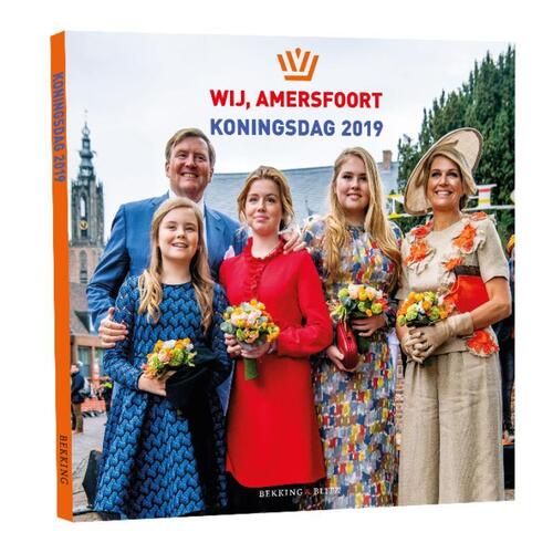 Wij, Amersfoort Koningsdag 2019 - Paperback (9789061095415) Top Merken Winkel